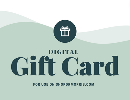 Shop Dr. Morris Gift Card